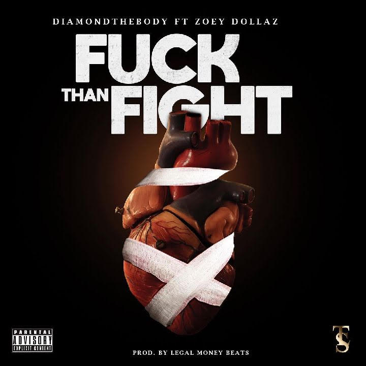 [Video] Diamond The Body ft. Zoey Dollaz – Fuck Than Fight @DiamondDTB @ZoeyDollaz