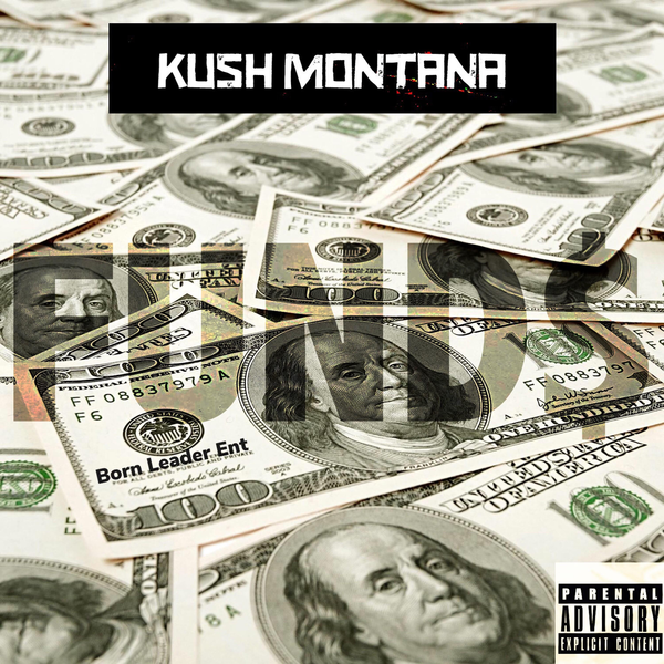 [Video] Kush Montana – Funds @ogkushmontana1