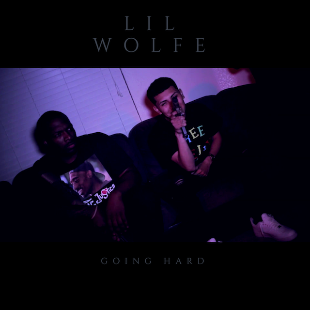 Lil Wolfe – “Going Hard” [Video] | @1lilwolfe