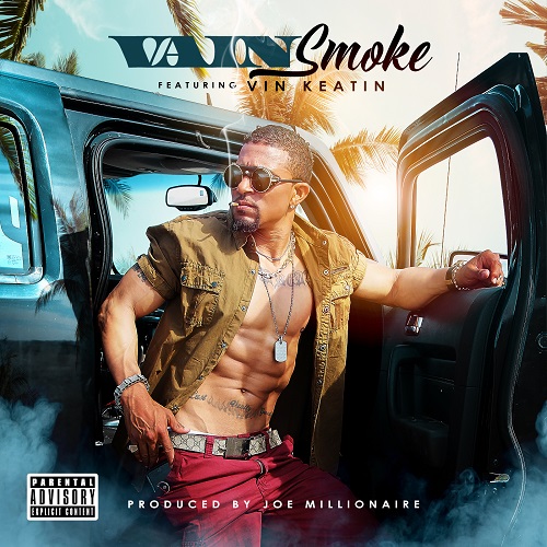 [Single] Vain ft Vin Keatin – Smoke @ITSVAIN