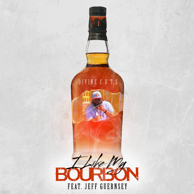 [New Music] Divine C.U.T.S. “I Like My Bourbon” Available Now! @JTheNegotiator