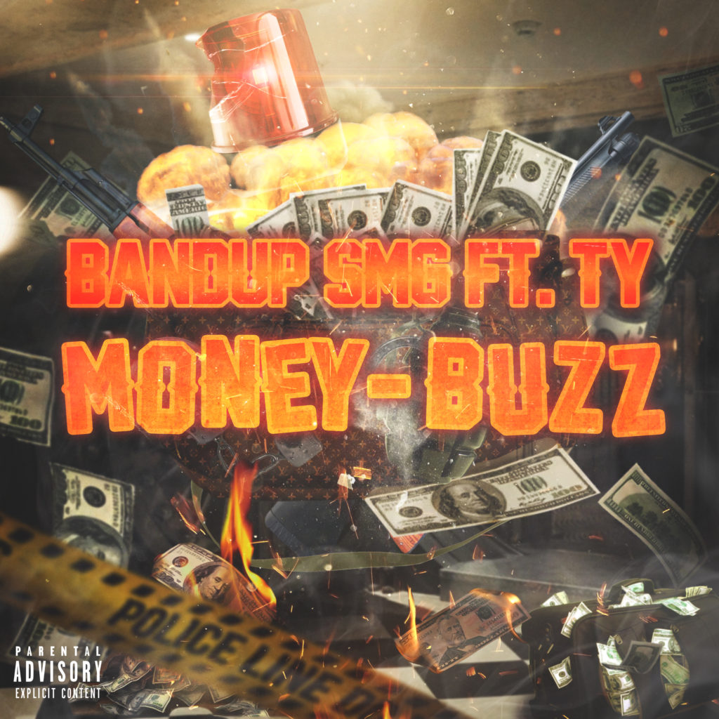 Bandup Smg – Buzz Feat. Ty Money | @BandupSmg