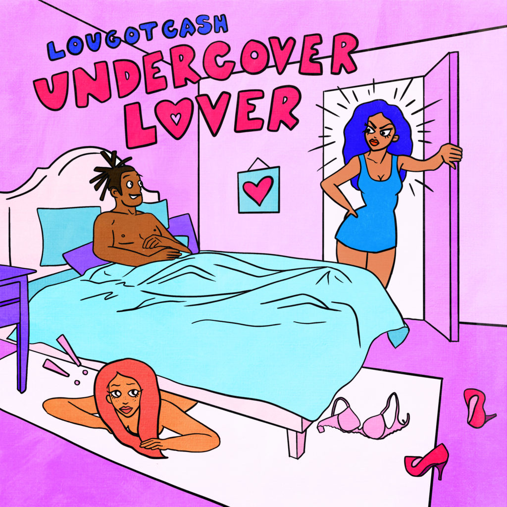 LouGotCash – Undercover Lover