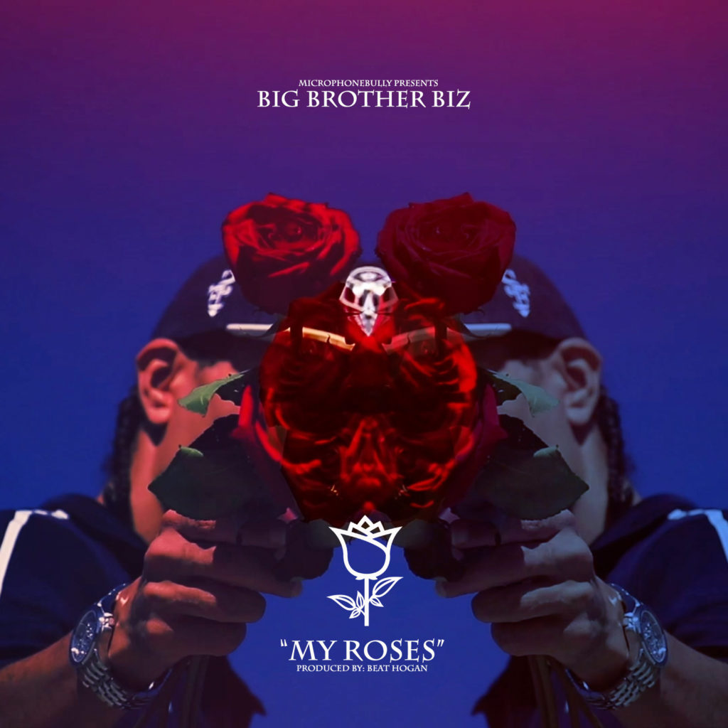 Video: Big Brother Biz ‘My Roses’ @microphonebully @bigbrotherbiz