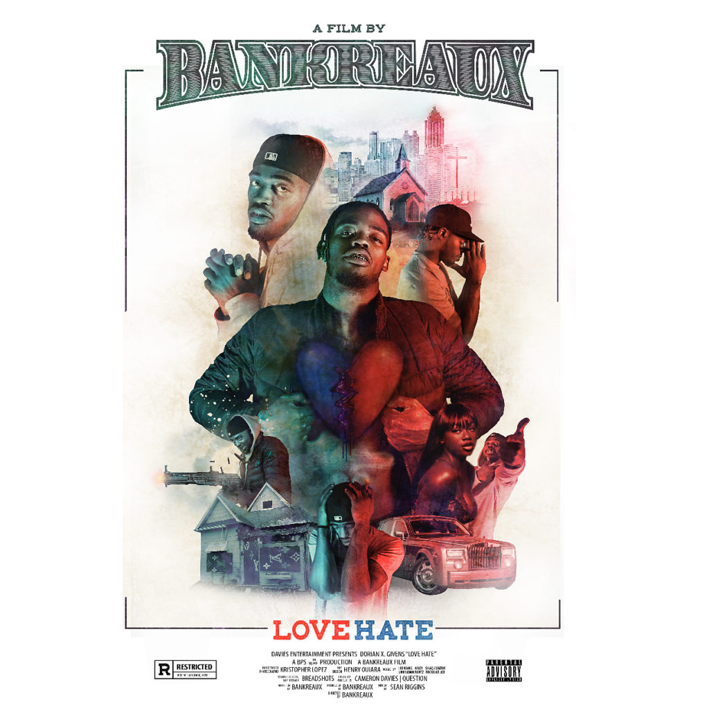 Bankreaux’s “Love Hate” Album Is The Charismatic Trap Wave You Need In Your Life