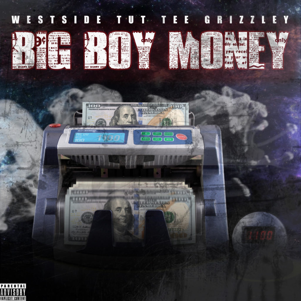 Westside Tut (@YoungTut1) – “Big Boy Money” Ft. Tee Grizzley