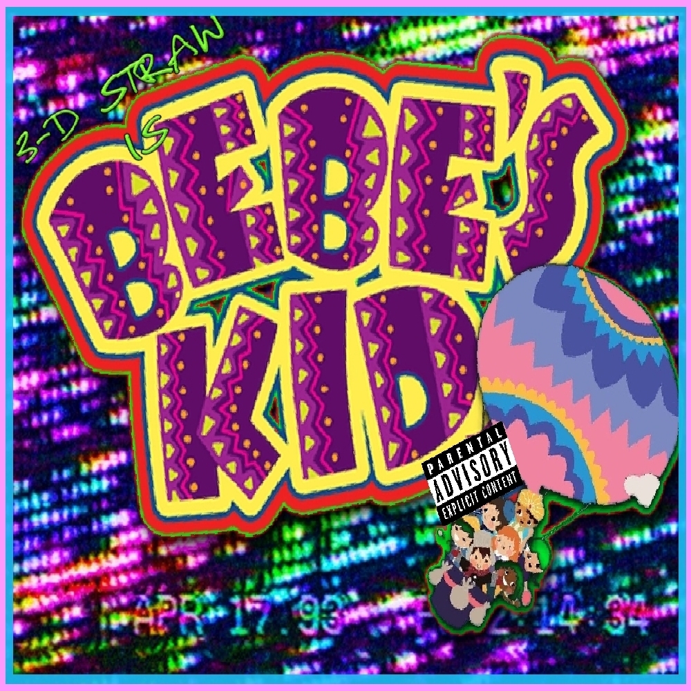 [Single] 3-DStraw “Bebe’s Kids”