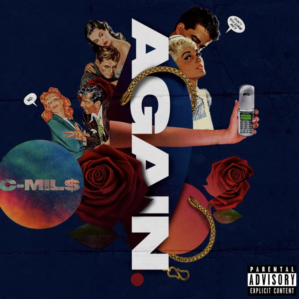 [Single] C-MIL$ “Again”