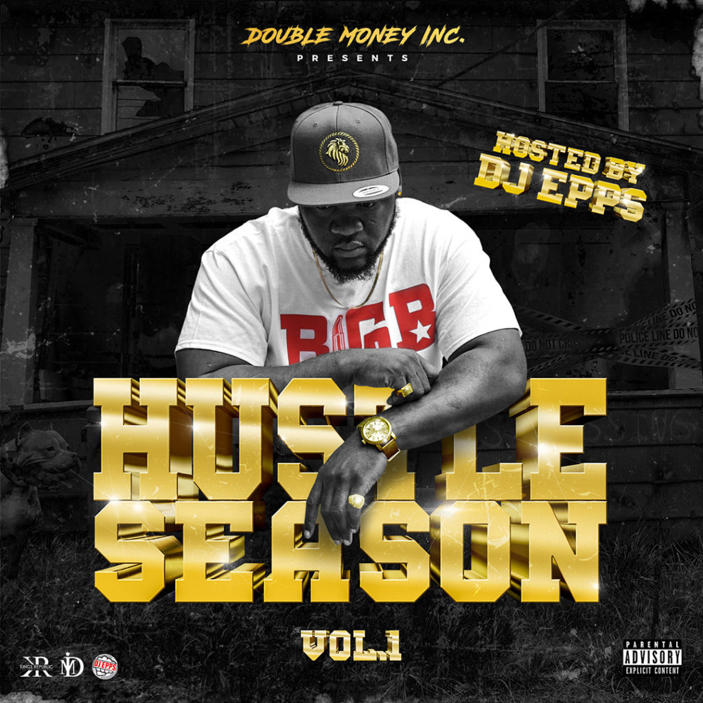 [Mixtape] Big B – Hustle Season | @doublemoneyinc @liquidfireemp