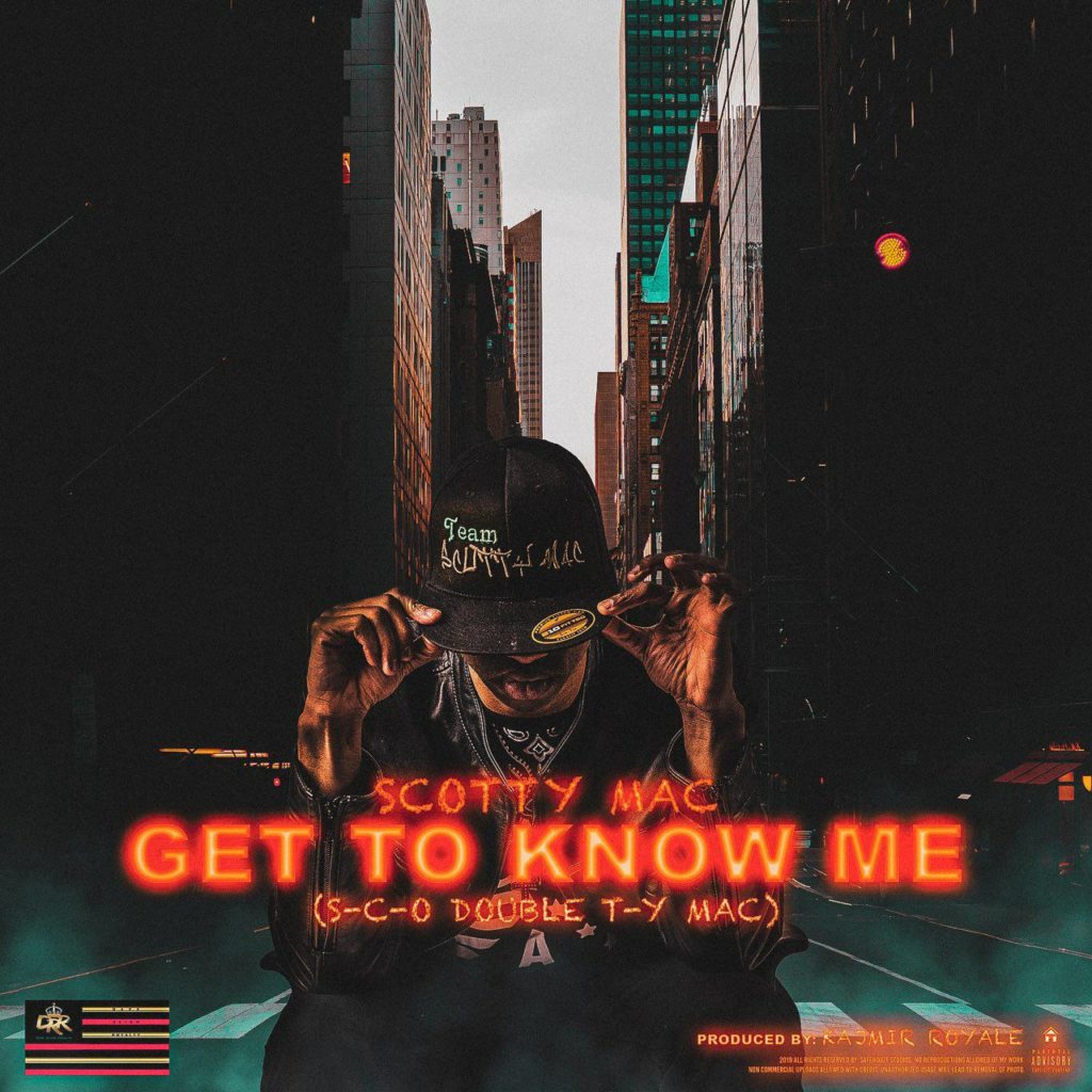 [Single] Scotty Mac – Get to Know Me (S-C-O-Double T-Y MAC)