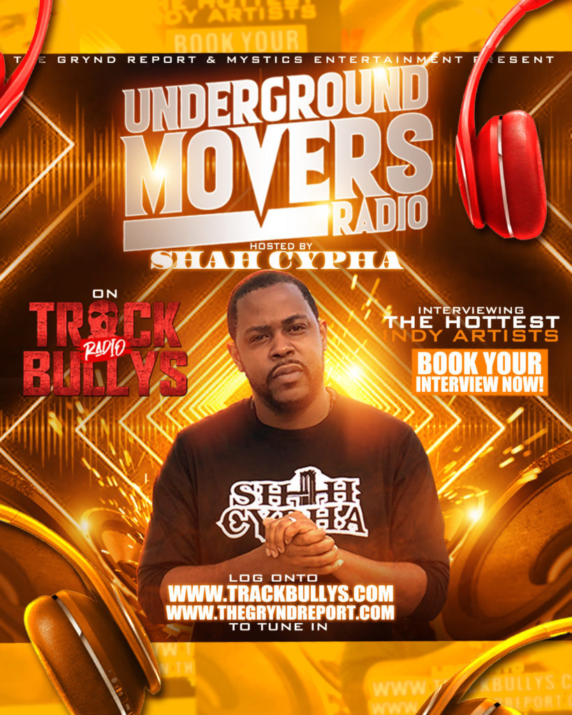 Hooks talks to Shah Cypha in their exclusive interview on Underground Movers Radio Show live on Track Bullys Radio @YNGHOOKS