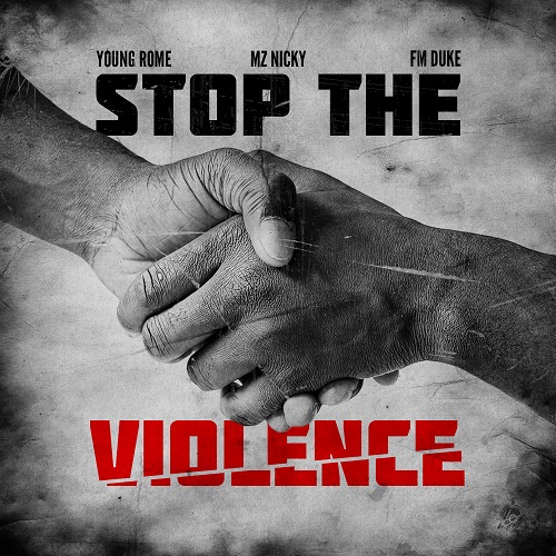 FM Duke Releases First Single-“Stop The Violence” @mrBTC