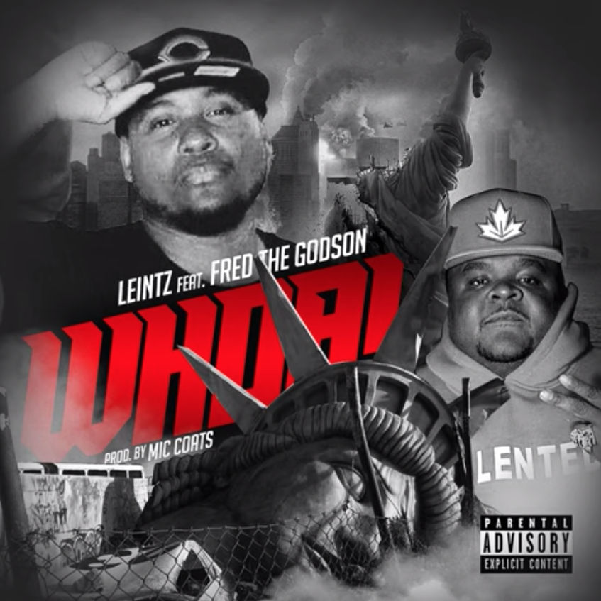 Leintz Ft. Fred The Godson – “Whoa”