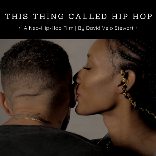 [Indie Film] This Thing Called Hip Hop