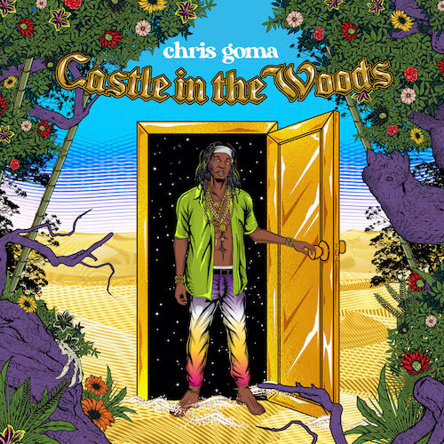 Chris Goma – ‘Castle in the Woods’