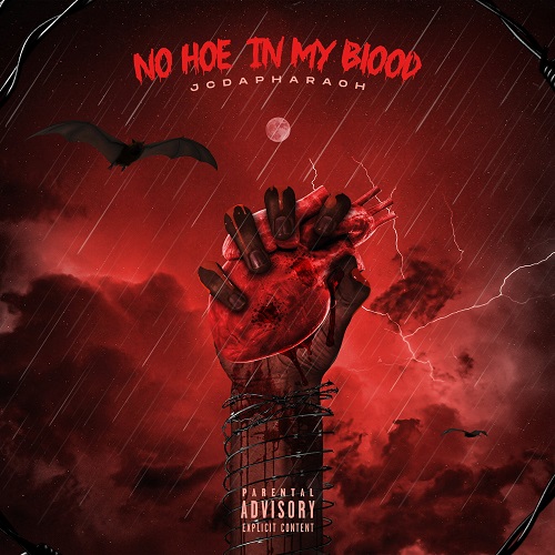 [New Music] JCDAPHARAOH- NO HOE IN MY BLOOD  & NEVER RUNNING FT LSM CEC DOT