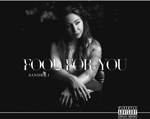 Sandra J Come Through With Smooth R&B Ballad “Fool For You” @its_sandraj