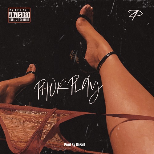 Phor is Back with Latest Single “PhorPlay” @phoreverim