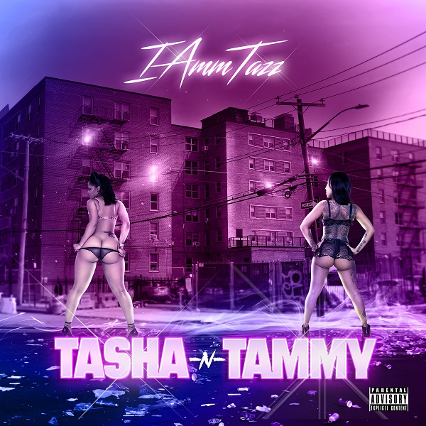 IammTazz releases her new visual ‘Tasha n Tammy’
