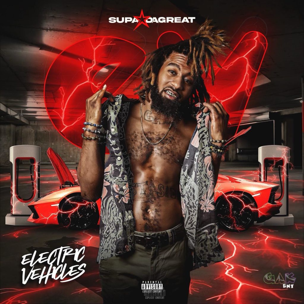 SupaStarDaGreat releases his new single “EV”