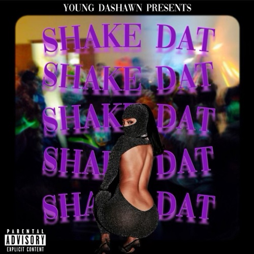 Chicago artist Young Dashawn releases his latest single ‘Shake Dat’