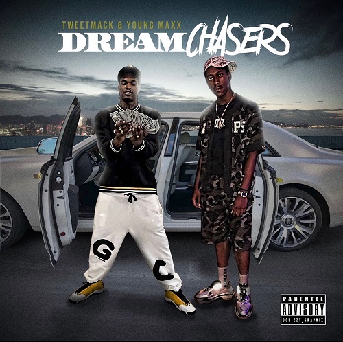 Young Maxx is back again with his new single “Dream Chasers” ft Tweet Mack