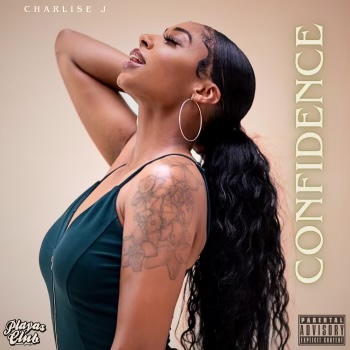 Atlanta’s Next R&B Star Charlise J Releases Highly Anticipated Single ‘Confidence’