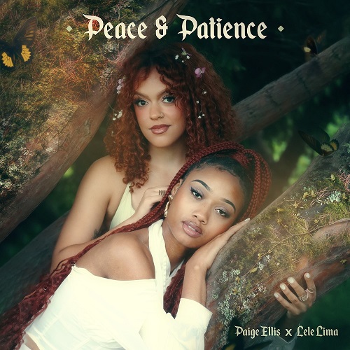 New single ‘Peace and Patience’ by Paige Ellis feat. Lele Lima