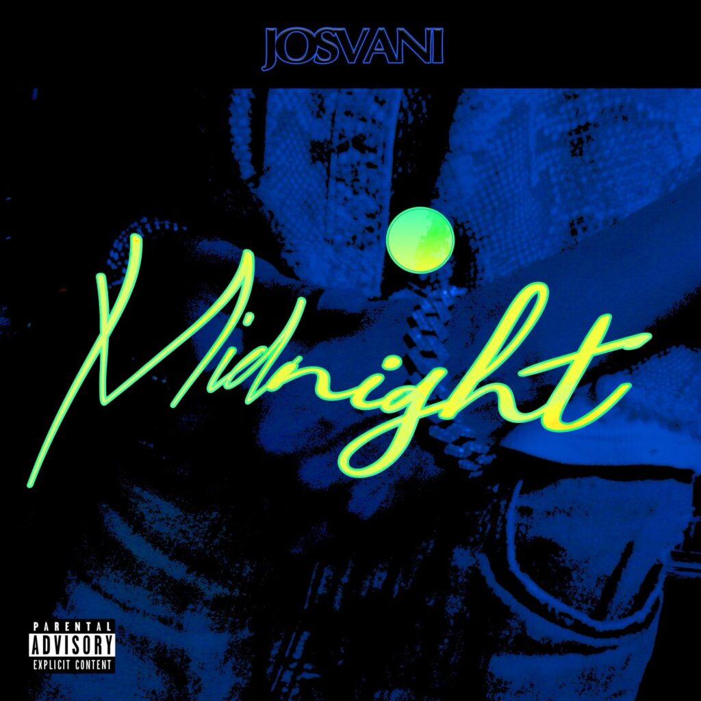 Jersey’s Josvani drops “Midnight” and Goes On Streets Most Wanted Tour